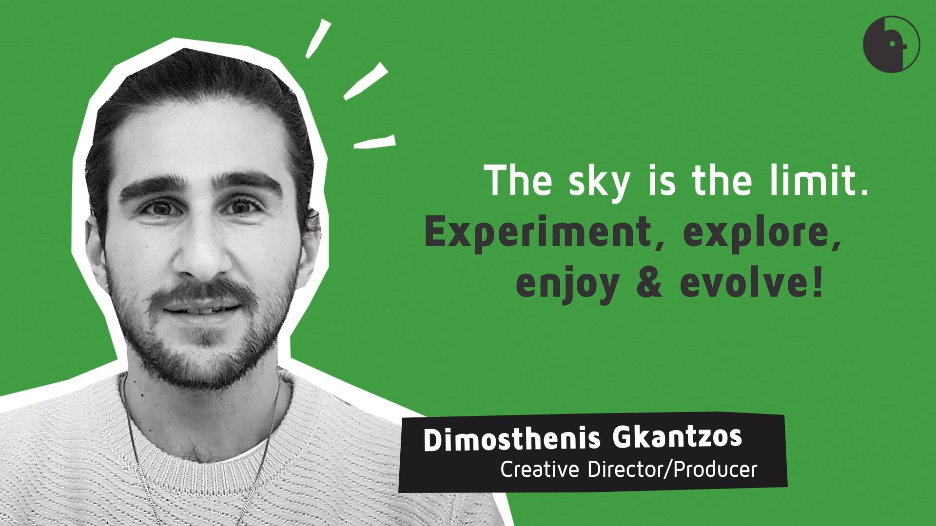 Creative Director/Producer Dimosthenis Gkantzos
